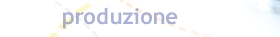 Produzione